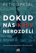 Dokud nás krev nerozdělí