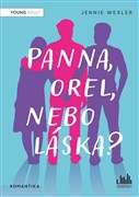 Panna, orel, nebo láska?