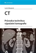 CT - Průvodce technikou výpočetní tomografie
