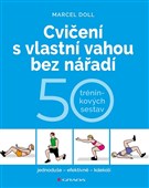 Cvičení s vlastní vahou bez nářadí