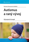 Autismus a raný vývoj