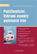 Pojišťovnictví: Vybrané aspekty pojistných trhů