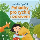 Pohádky pro rychlé uzdravení