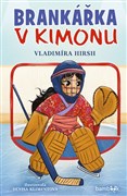 Brankářka v kimonu