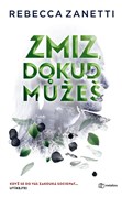 Zmiz, dokud můžeš