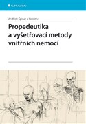 Propedeutika a vyšetřovací metody vnitřních nemocí