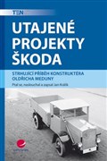 Utajené projekty Škoda