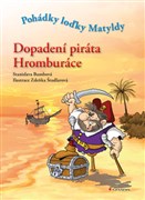 Dopadení piráta Hromburáce