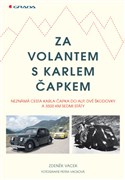Za volantem s Karlem Čapkem