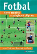 Fotbal – herní trénink a pohybová příprava