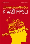 Uživatelská příručka k vaší mysli