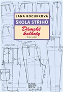 Škola střihů - Dámské kalhoty