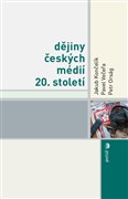 Dějiny českých médií 20. století