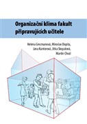 Organizační klima fakult připravujících učitele