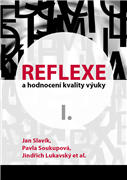 Reflexe a hodnocení kvality výuky I.