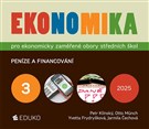 Ekonomika 3 — pro ekonomické obory SŠ – Peníze a financování