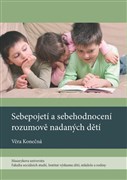 Sebepojetí a sebehodnocení rozumově nadaných dětí