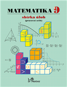Matematika 9 – sbírka úloh (pracovní sešit)